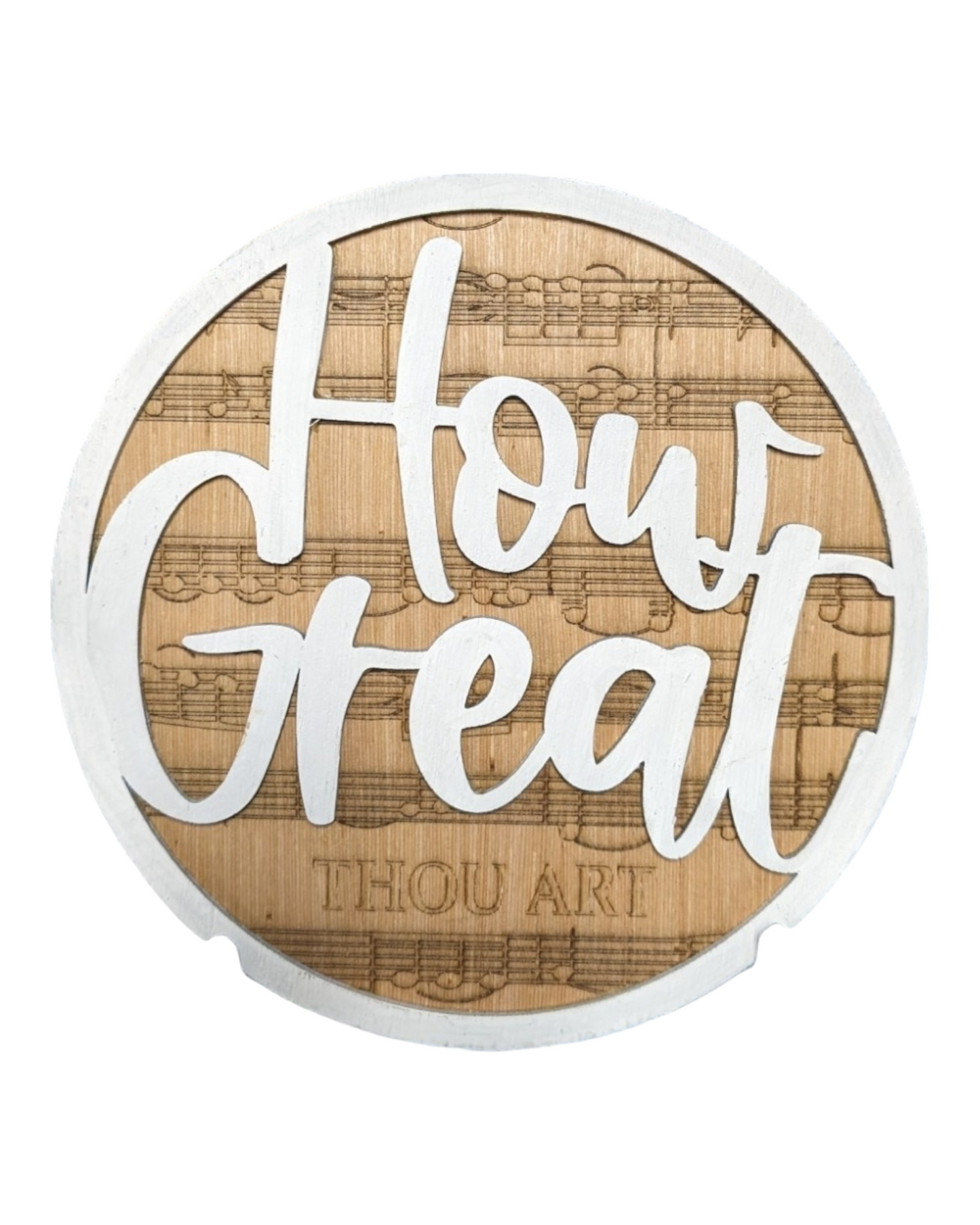 7.5" Round How Great Thou Art Sign