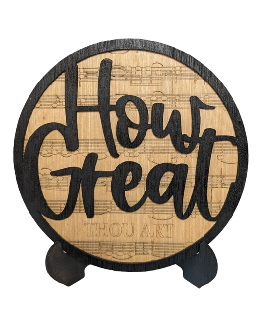 7.5" Round How Great Thou Art Sign