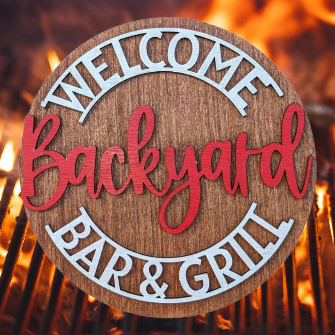 Welcome Backyard Bar & Grill Sign